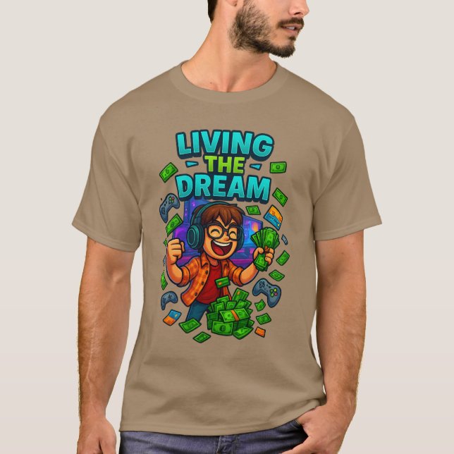 Living the Dream – Gamer Money & Credit Card T-Shi T Shirt (Framsida)