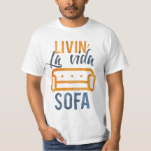 Livin'la vida soffa