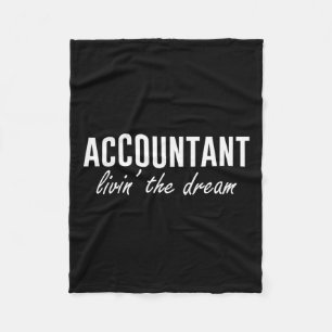 Livin't Dream Tax Accountant Funny Accounting Fleecefilt