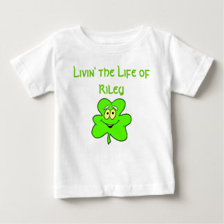 Livin'the Life of Riley T-shirt