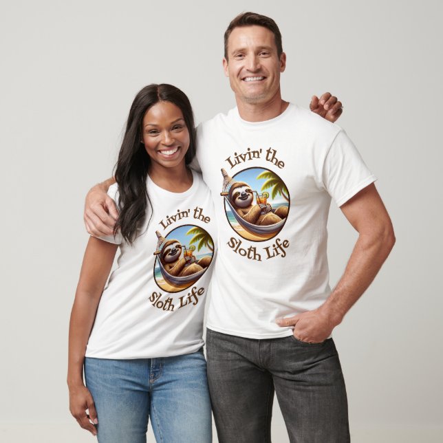 Livin'the Sloth Life Lazy Beach Summer Vacation T Shirt (Unisex)