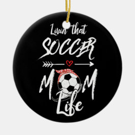 Livin'the Soccer Mamma Life Julgransprydnad Keramik