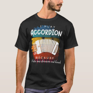 Livliga drömmar: Accordion Players Witty Tune T Shirt