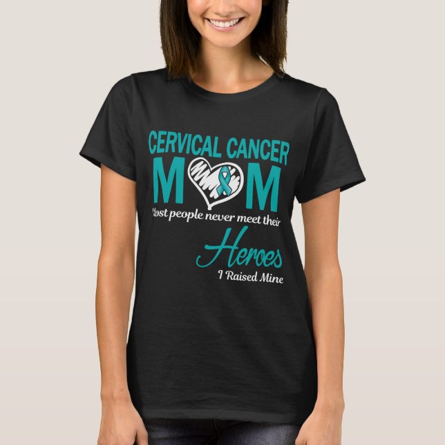 Livmoderhalscancer Mamma Jag Uppfostrade Min T Shirt (Framsida)
