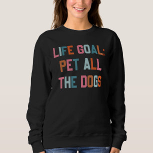 Livs mål Kela Alla Hundarna Hund T Shirt