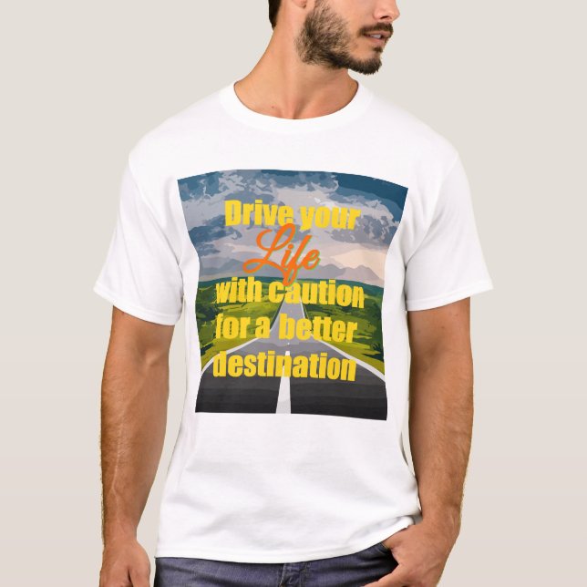 Livsdriven för bättre  t shirt (Framsida)