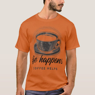 Livshjälp för kaffe1 t shirt