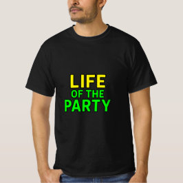 Livslängd för grafikanen Party - Lättare Slogan Pa T Shirt