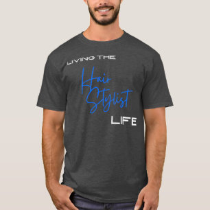 Livslångt liv i Stylist Life Blue Title T Shirt