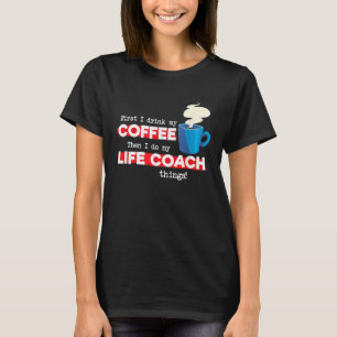 Livslångt träning och kaffemätare, uppskattningar t shirt