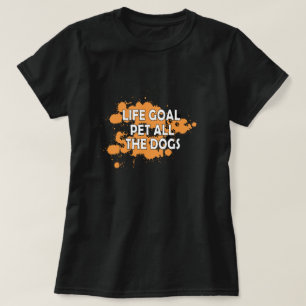 Livslemålen gör alla hundar rättvisa t shirt