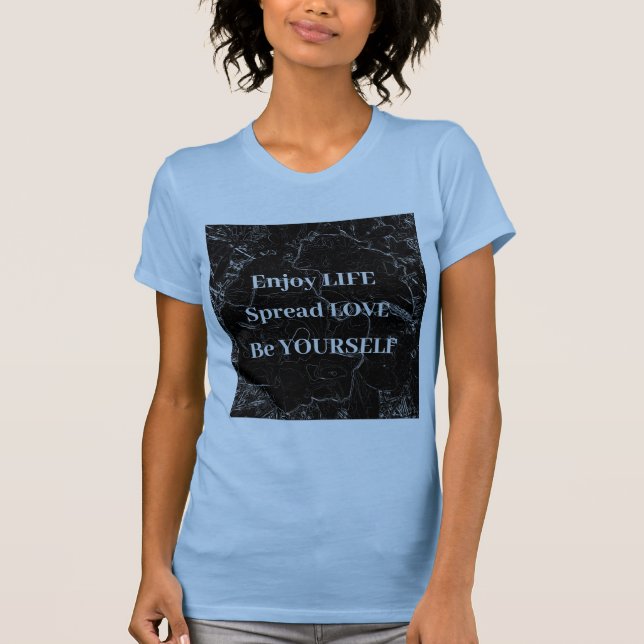 Livsmantram  t shirt (Framsida)