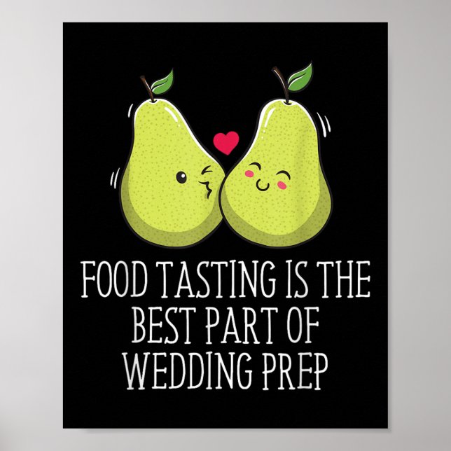Livsmedelstestning bästa delen av Bröllop Prep Fun Poster (Framsidan)