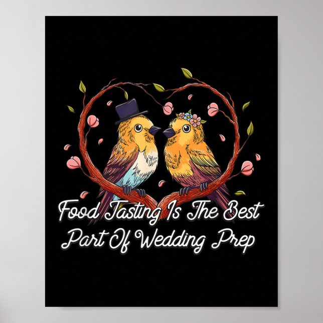 Livsmedelstestning bästa delen av Bröllop Prep Fun Poster (Framsidan)