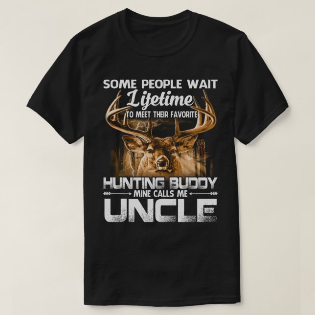 Livstidsjakt på Buddy Mine kallar mig UNCLE Far' T Shirt (Design framsida)