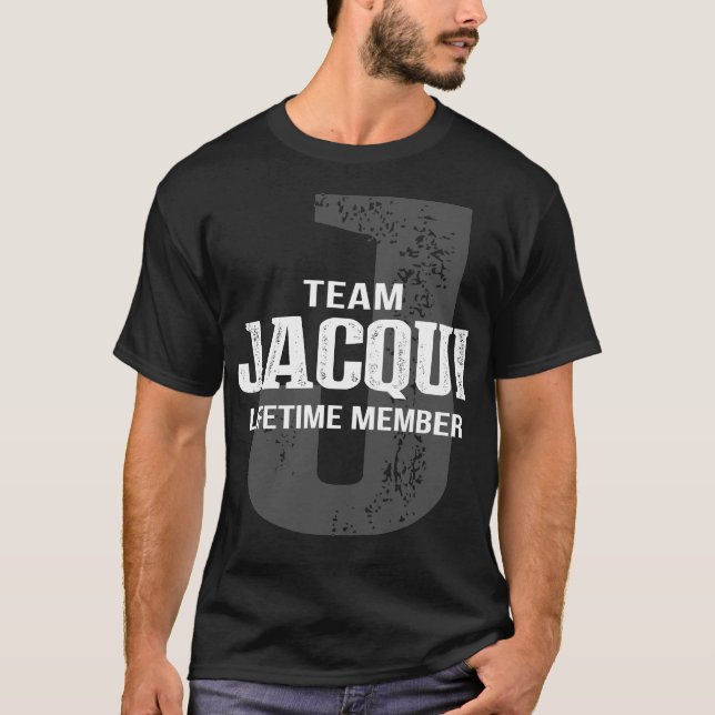 Livstidsmedlem för Team JACQUI T Shirt (Framsida)