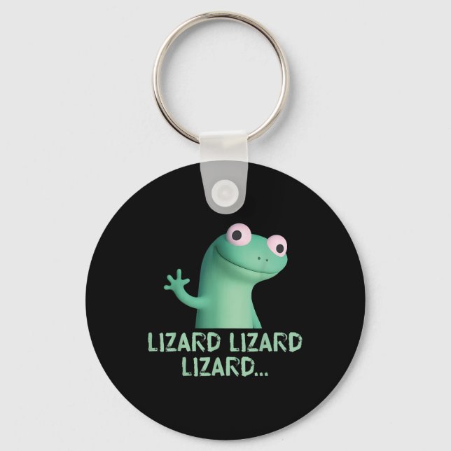 Lizard Lizard Funny Meme (2 sidor) Nyckelring (Framsida)