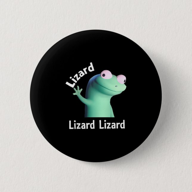 Lizard Lizard Funny Meme Knapp (Framsida)