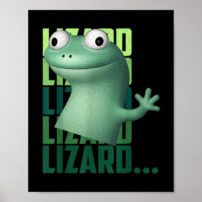 Lizard Lizard Funny Meme T-shirt_2.png Poster (Framsidan)