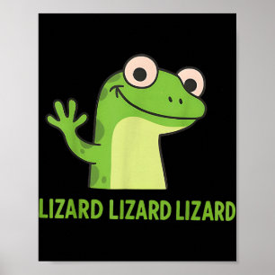 Lizard Lizard Funny Weirdcore Animal Meme G Poster
