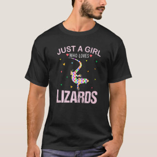 Lizards Flickor är bara en flicka som Kärlek Lizar T Shirt