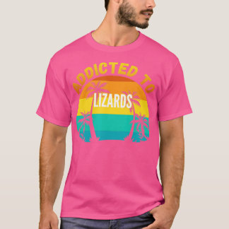 Lizards Gift Beroende till Lizards T Shirt