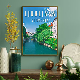 Ljubljana, perle de la Slovénie Poster