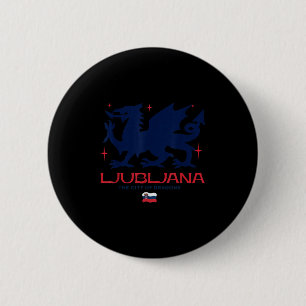 Ljubljana Slovenien Stad Av Drakar Patriotisk Drag Knapp