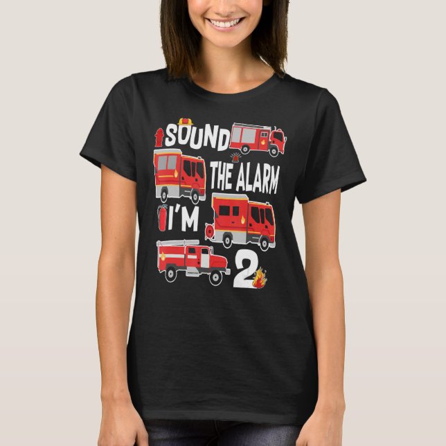 Ljud Alarm I är 2-dagars eldsvåda Lastbil T Shirt (Framsida)