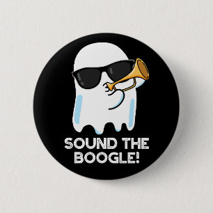 Ljud Boogle Funny Ghost Bugle Pun Mörk BG Knapp