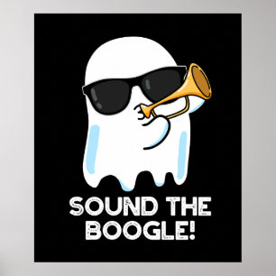 Ljud Boogle Funny Ghost Bugle Pun Mörk BG Poster