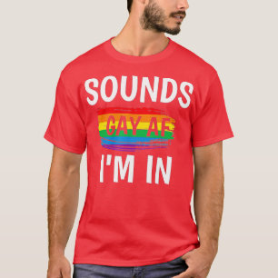 Ljud Gay AF IIm i Gay pride Rainbow Rand T Shirt