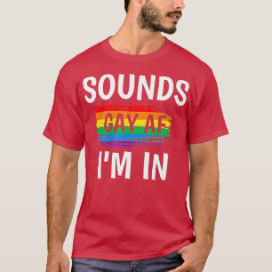 Ljud Gay AF Im InGay Pride Rainbow Rand T Shirt