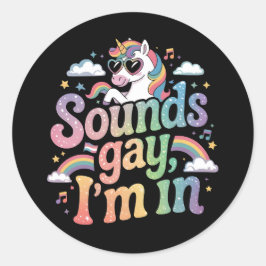 Ljud gay I är i HBT-pridets regnbågsunicorn Runt Klistermärke