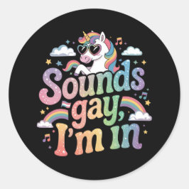 Ljud gay I är i HBT-pridets regnbågsunicorn Runt Klistermärke