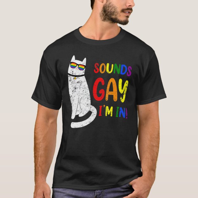 Ljud Gay I är i kronkatt T Shirt (Framsida)
