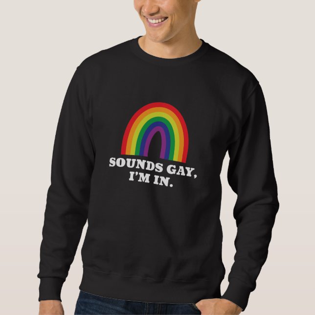 Ljud Gay I är i Lång Ärmad Tröja (Framsida)
