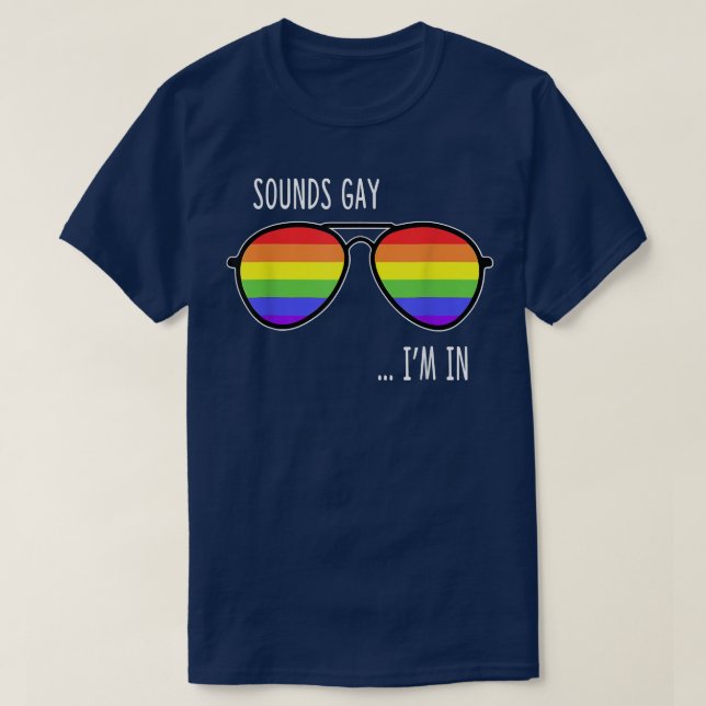 Ljud Gay I är i LGBT-Pridet Gift Rainbow Su T Shirt (Design framsida)