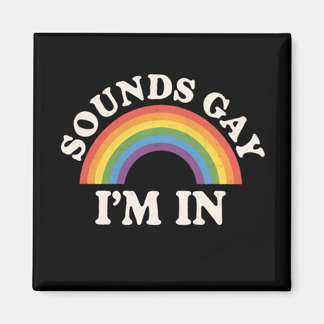 Ljud Gay I är i LGBTQ-Pridet Rainbow Magnet (Framsidan)