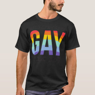 Ljud Gay I är i LGBTQ+ Quote Rainbow Pri en underl T Shirt