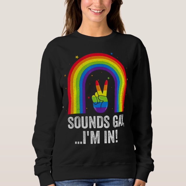 Ljud Gay I är i Pride Lgbt Flagga Rainbow 1 T Shirt (Framsida)