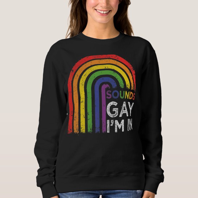 Ljud Gay I är i Pridet Regnbåge T Shirt (Framsida)