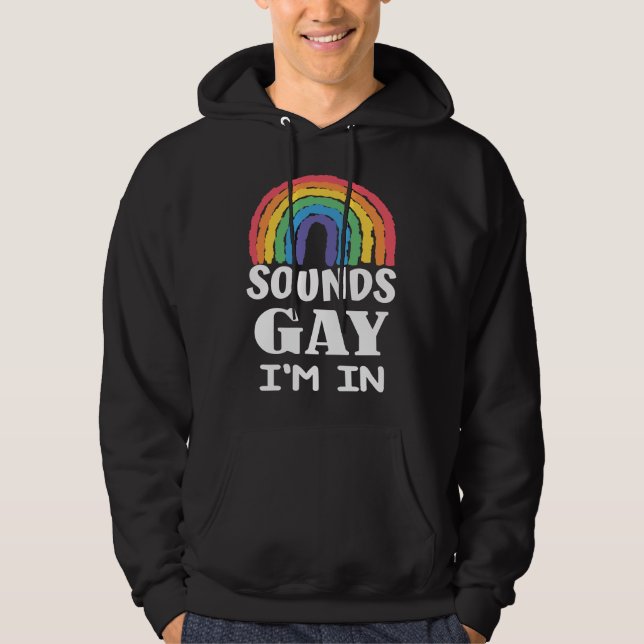 Ljud Gay I är i regnbåge med Pride Month Manar Hoodie (Framsida)