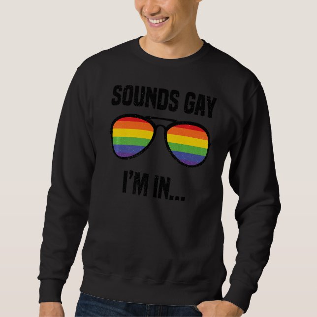 Ljud Gay I är i Regnbåge som stolt stöder utjämnel Lång Ärmad Tröja (Framsida)