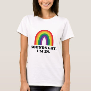 Ljud Gay I är i T Shirt