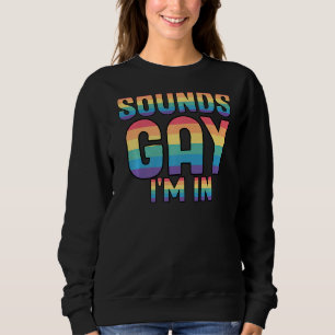 Ljud Gay I är på Slogan för LGBT Pride T Shirt