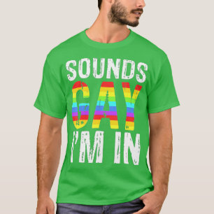 Ljud Gay II i hbt-Priden T Shirt