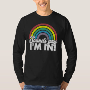 Ljud Gay Im i regnbåge 70-talet, 80-tal Stil Retro T Shirt