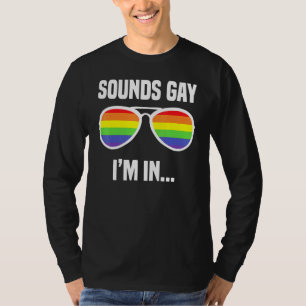 Ljud Gay Im i regnbågssolglasögon LGB Pride 3 T Shirt