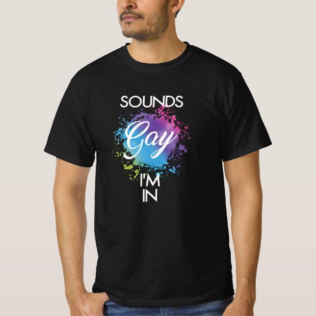 Ljud Gay im i T Shirt (Framsida)